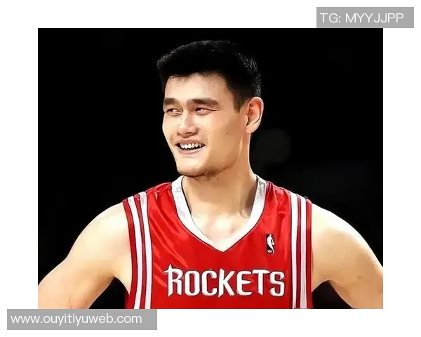 布朗回忆姚明传奇岁月与中国顶级球员对抗乐趣无穷